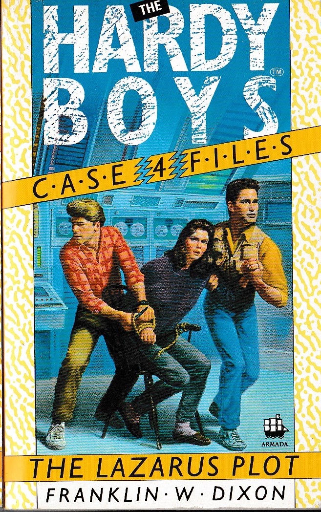 Franklin W. Dixon  THE HARDY BOYS CASEFILES: #4 THE LAZARUS PLOT front book cover image