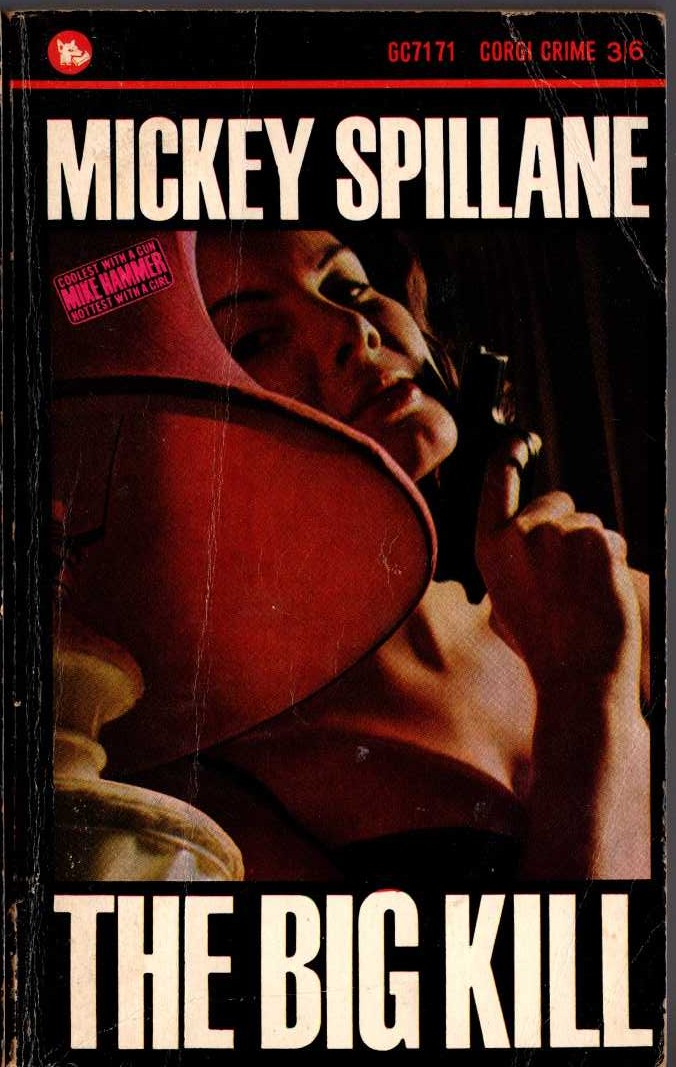 Mickey Spillane  THE BIG KILL front book cover image