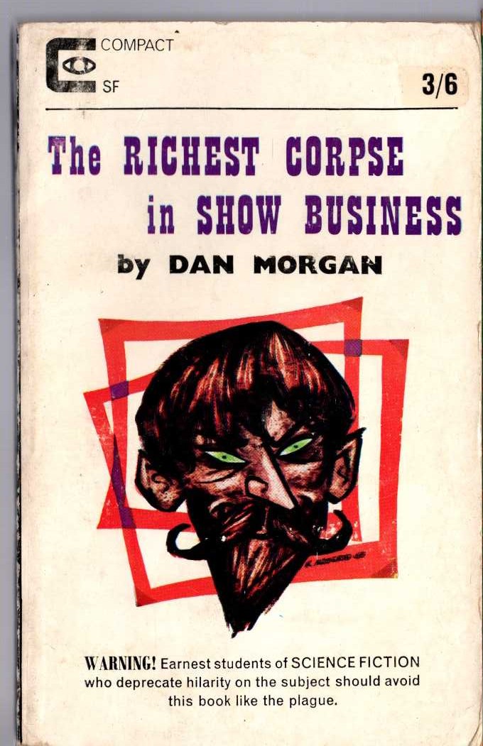 Dan Morgan  THE RICHEST CORPSE IN SHOW BUSINESS front book cover image