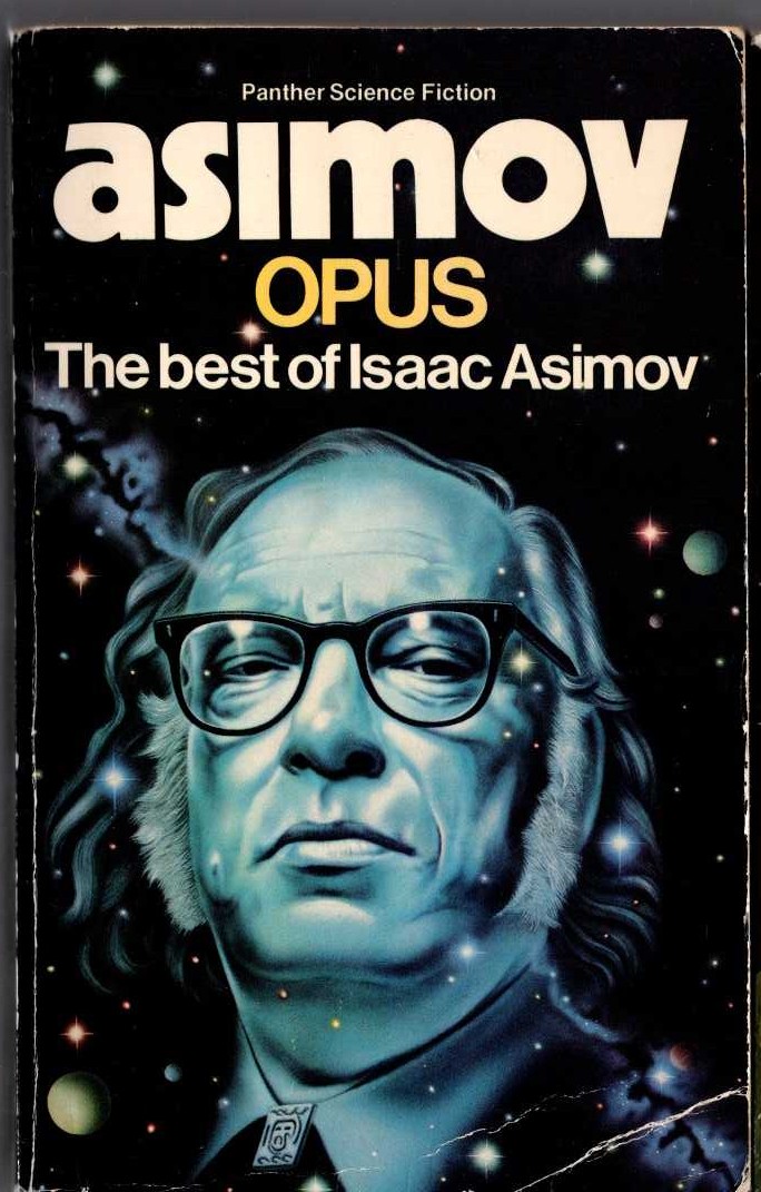 Isaac Asimov  OPUS: THE BEST OF ASAAC ASIMOV front book cover image