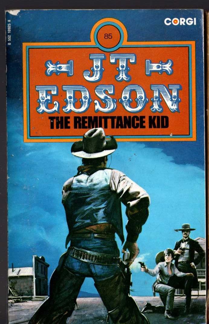 J.T. Edson  THE REMITTANCE KID front book cover image