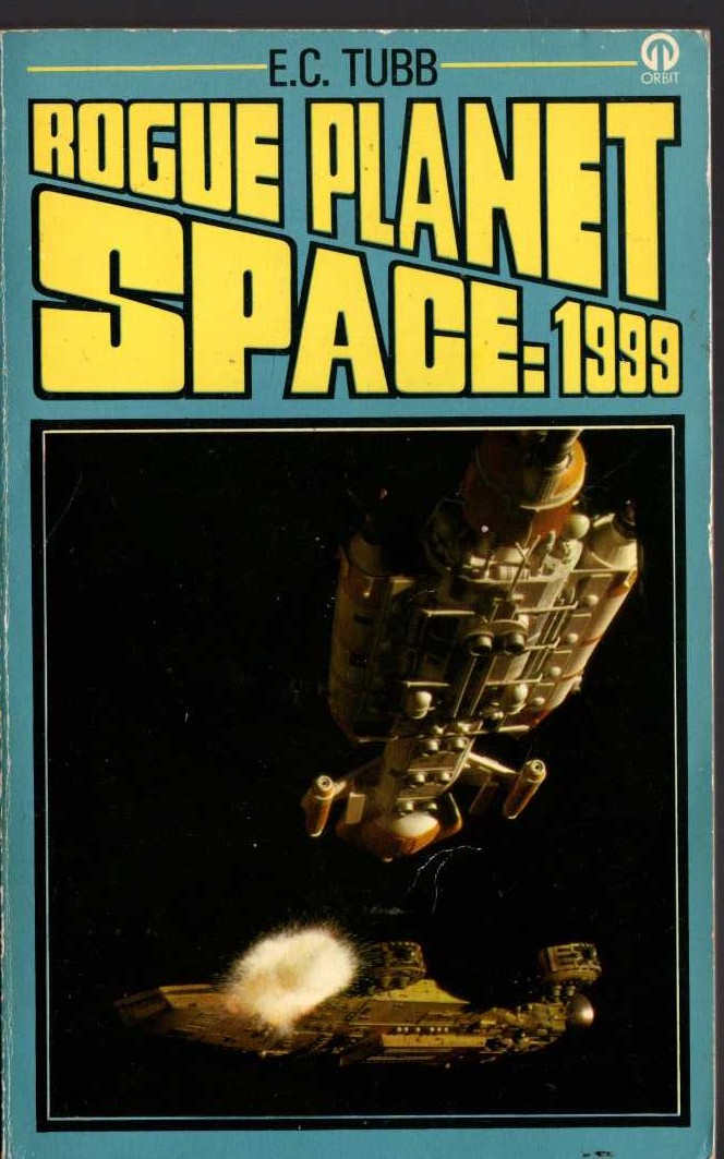 E.C. Tubb  SPACE 1999: ROGUE PLANET front book cover image