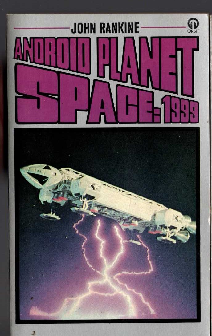 John Rankine  SPACE 1999: ANDROID PLANET front book cover image