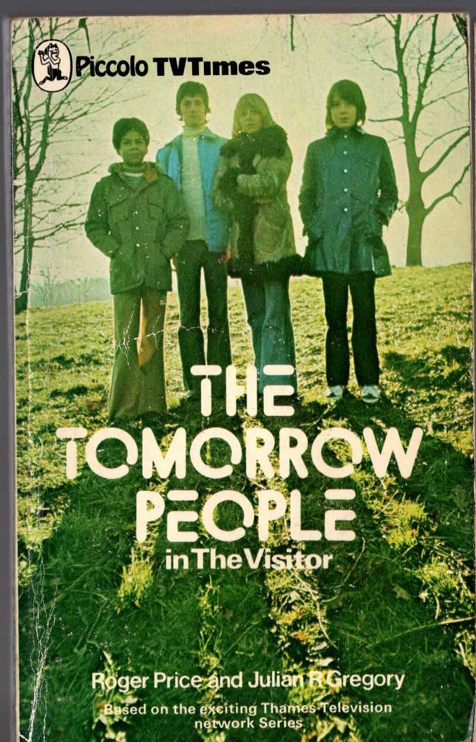 Roger Price  THE TOMORROW PEOPLE in: THE VISITOR front book cover image