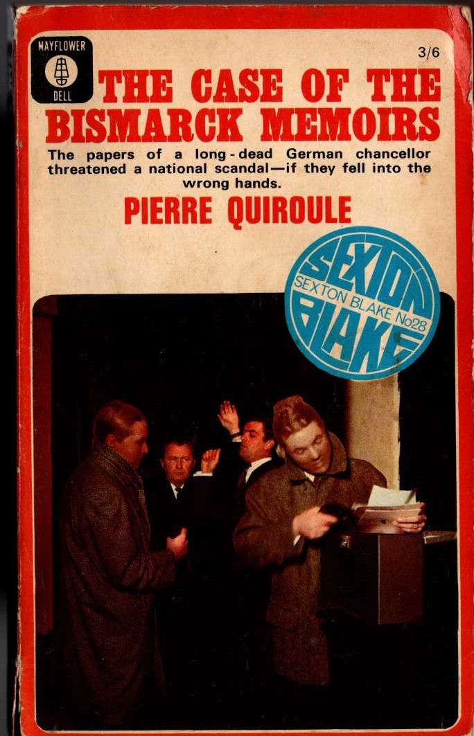 Pierre Quiroule  THE CASE OF THE BISMARCK MEMOIRS (Sexton Blake) front book cover image