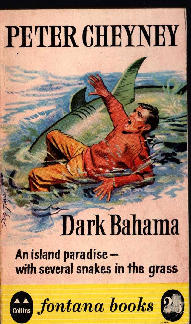 Peter Cheyney  DARK BAHAMA front book cover image