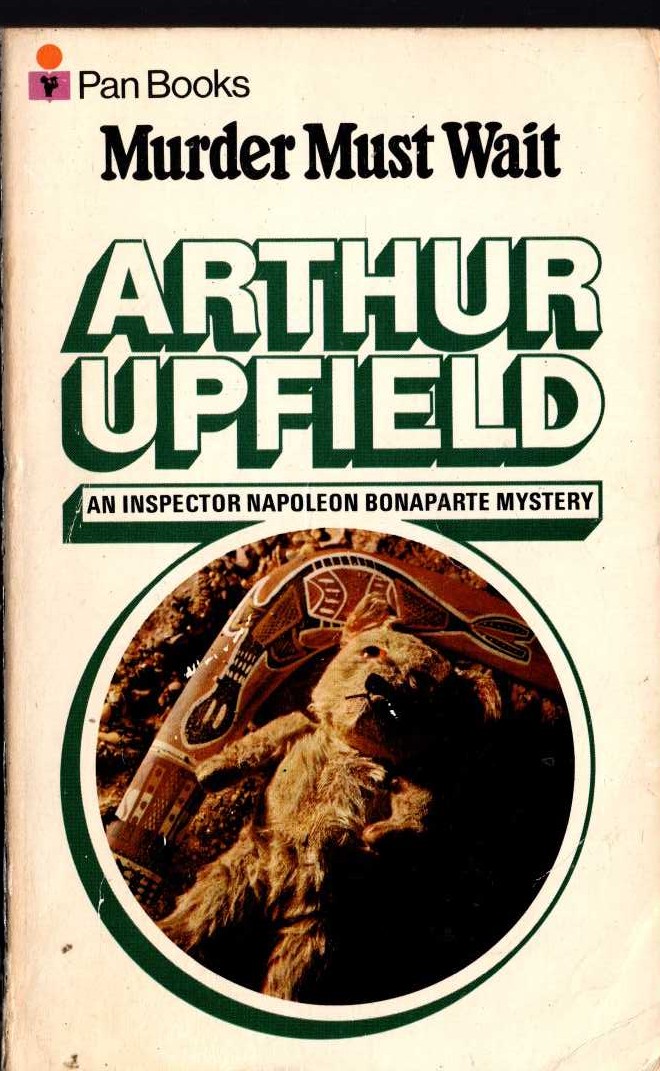 Arthur Upfield  MURDER MUST WAIT front book cover image