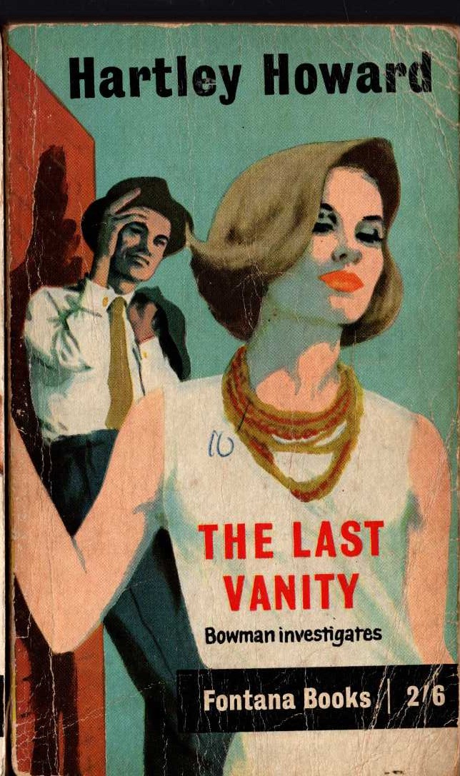 Hartley Howard  THE LAST VANITY front book cover image