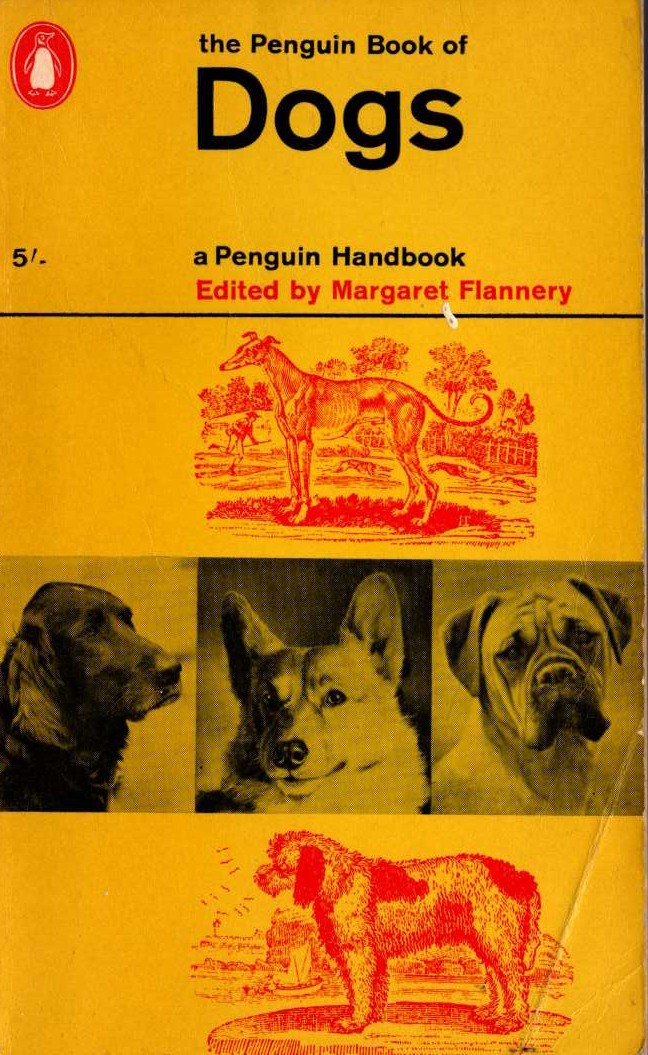 Margaret Flannery (Edits) THE PENGUIN BOOK OF DOGS front book cover image