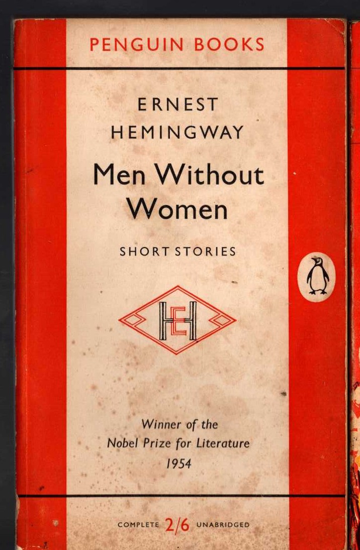 Ernest Hemingway  MEN WITHOUT WOMEN. Short Stories front book cover image