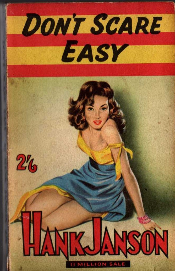 Hank Janson  DON'T SCARE EASY front book cover image