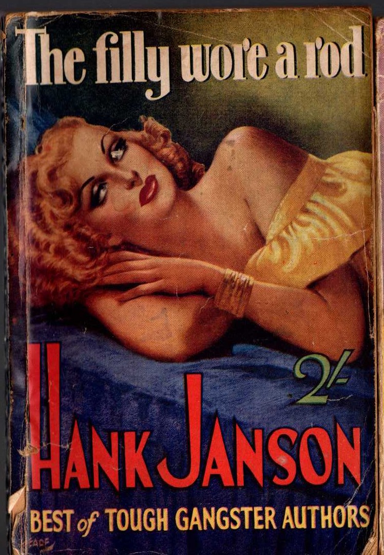 Hank Janson  THE FILLY WORE A ROD front book cover image