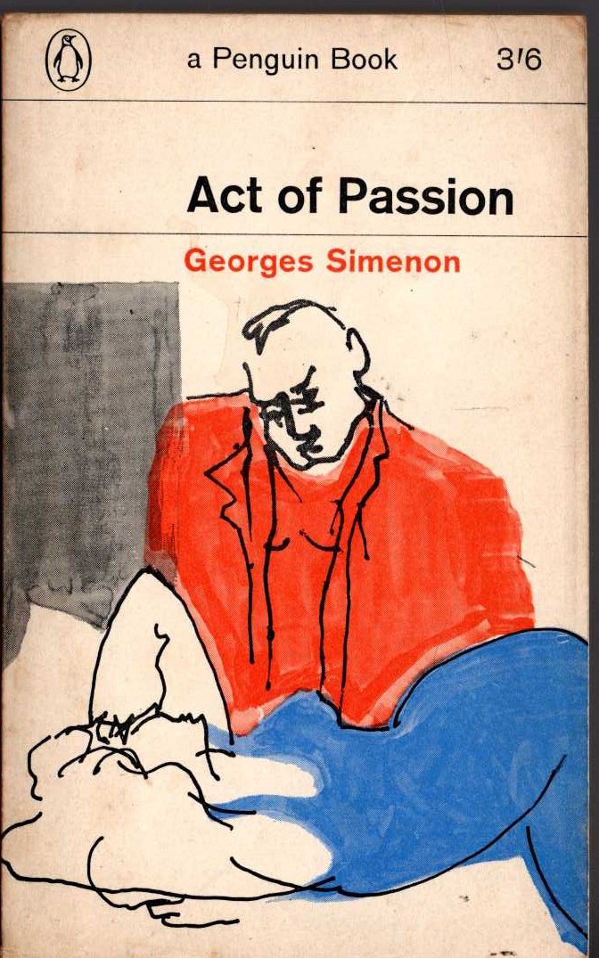 Georges Simenon  ACT OF PASSION front book cover image