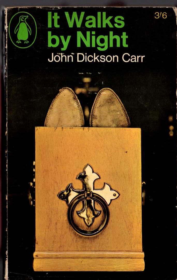 John Dickson Carr  IT WALKS BY NIGHT front book cover image