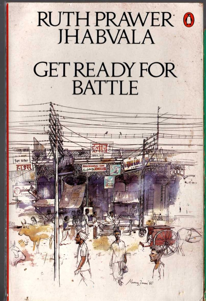 Ruth Prawer Jhabvala  GET READY FOR BATTLE front book cover image