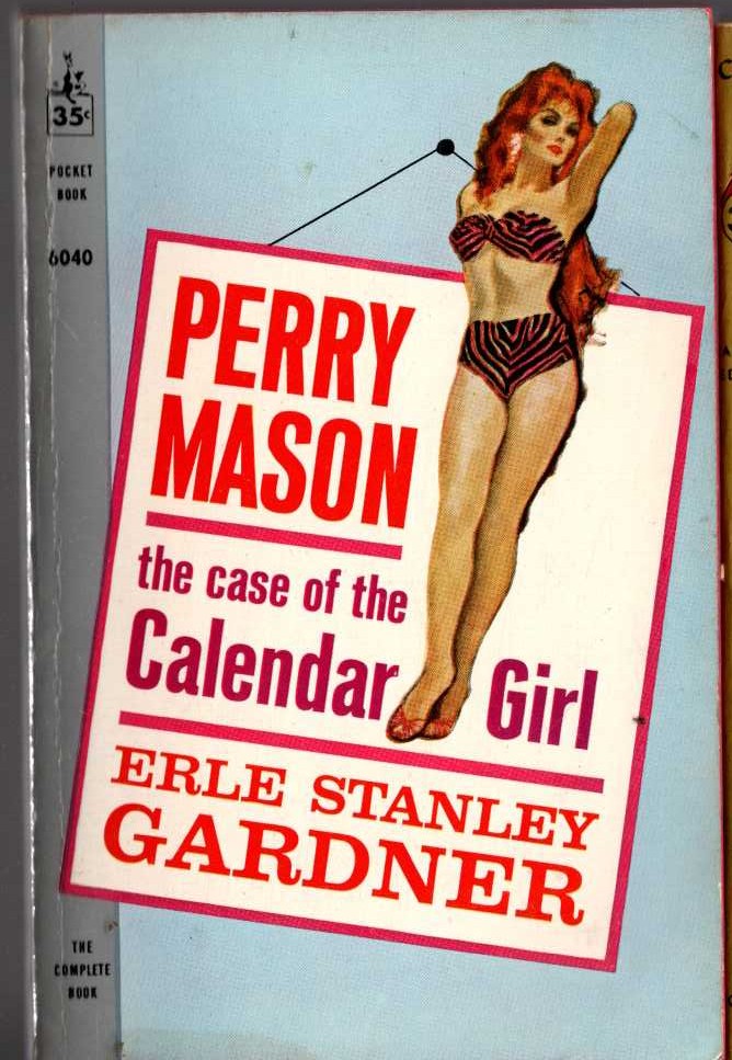 Erle Stanley Gardner  THE CASE OF THE CALENDAR GIRL front book cover image