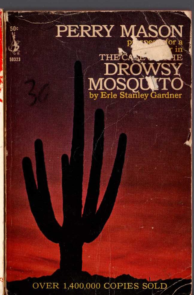 Erle Stanley Gardner  THE CASE OF THE DROWSY MOSQUITO front book cover image