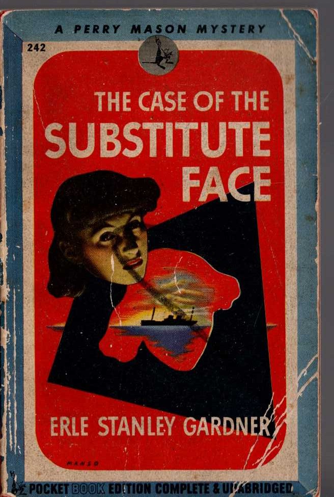 Erle Stanley Gardner  THE CASE OF THE SUBSTITUTE FACE front book cover image