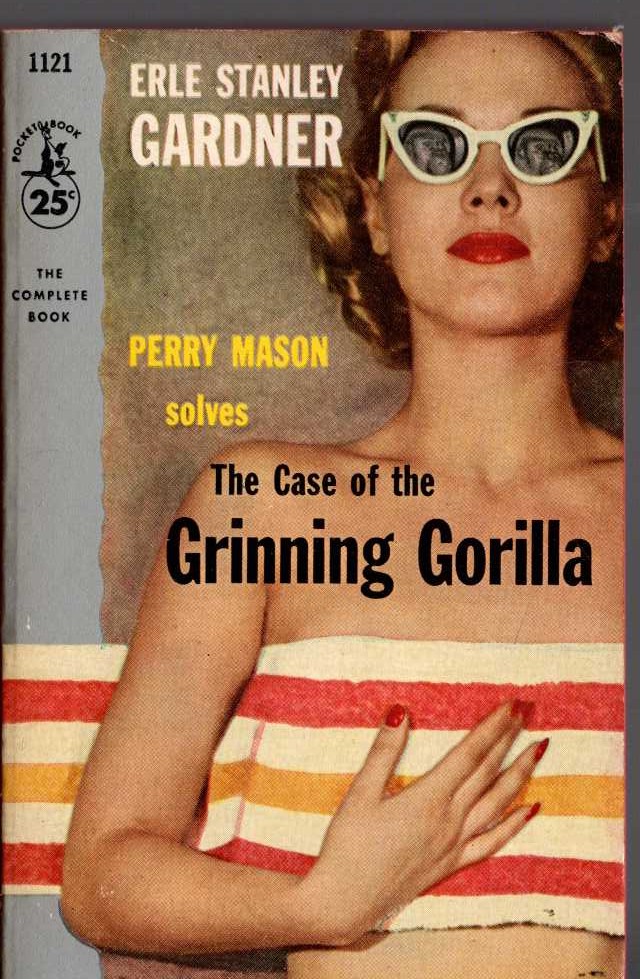 Erle Stanley Gardner  THE CASE OF THE GRINNING GORILLA front book cover image