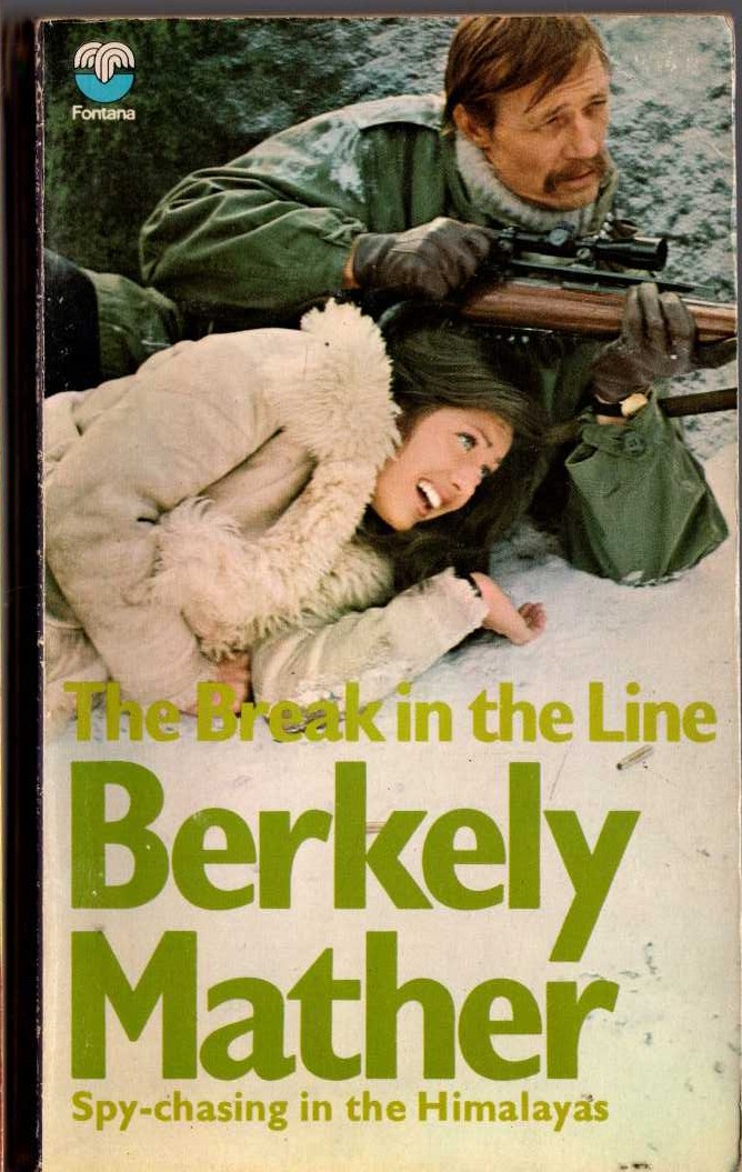 Berkely Mather  THE BREAK IN THE LINE front book cover image