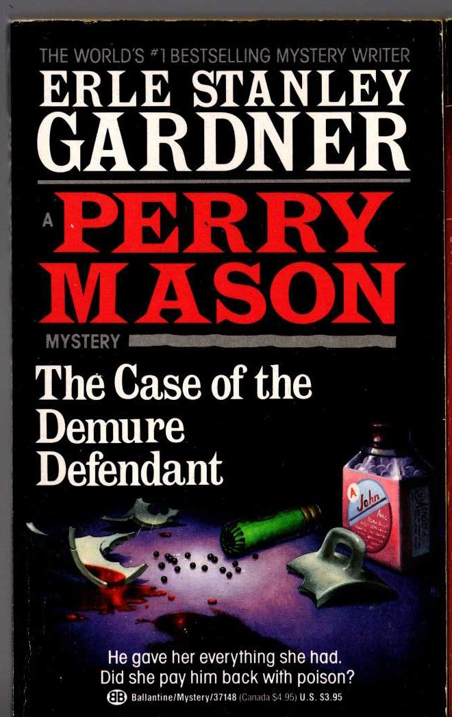 Erle Stanley Gardner  THE CASE OF THE DEMURE DEFENDANT front book cover image