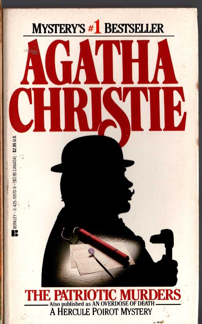 Agatha Christie  THE PATRIOTIC MURDERS [previously published as AN OVERDOSE OF DEATH] front book cover image