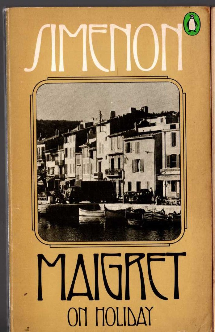 Georges Simenon  MAIGRET ON HOLIDAY front book cover image