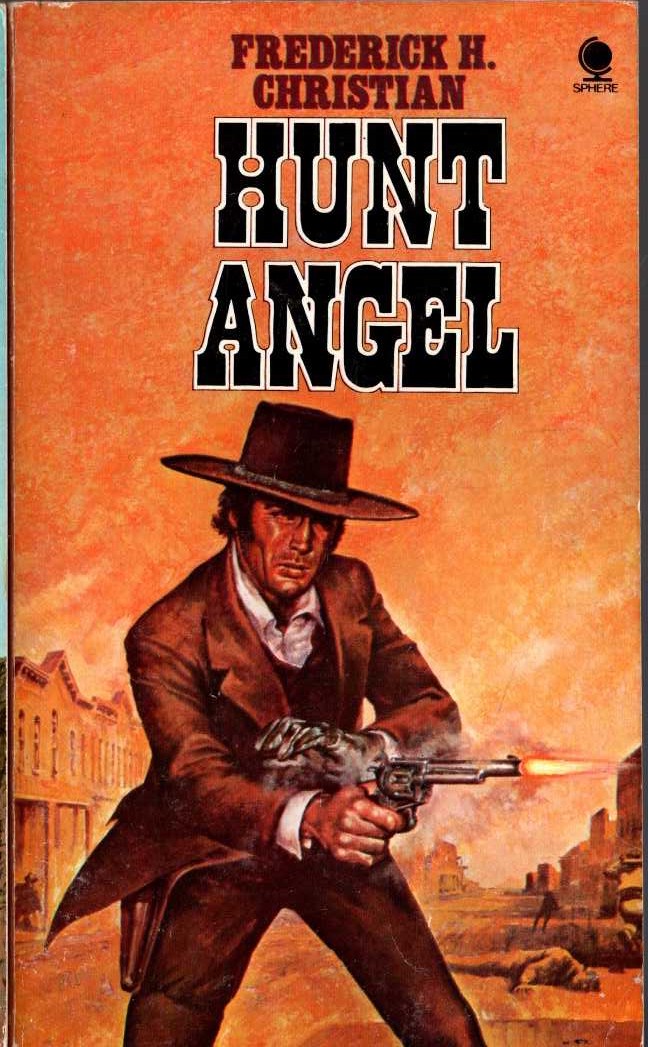 Frederick H. Christian  HUNT ANGEL front book cover image