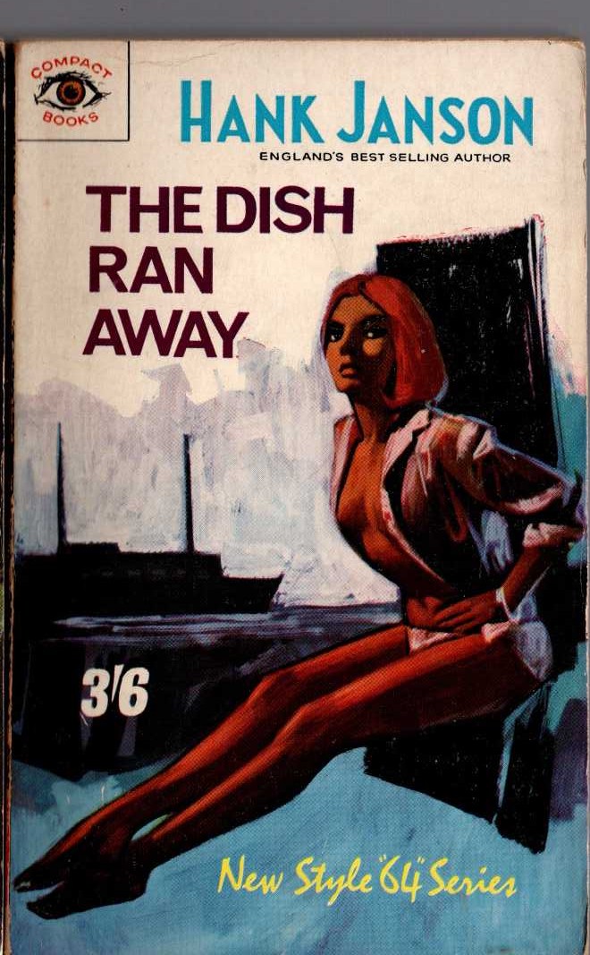 Hank Janson  THE DISH RAN AWAY front book cover image