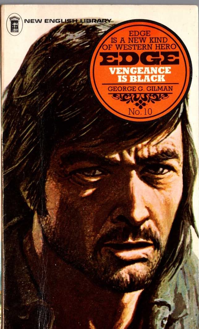 George G. Gilman  EDGE 10: VENGENACE IS BLACK front book cover image