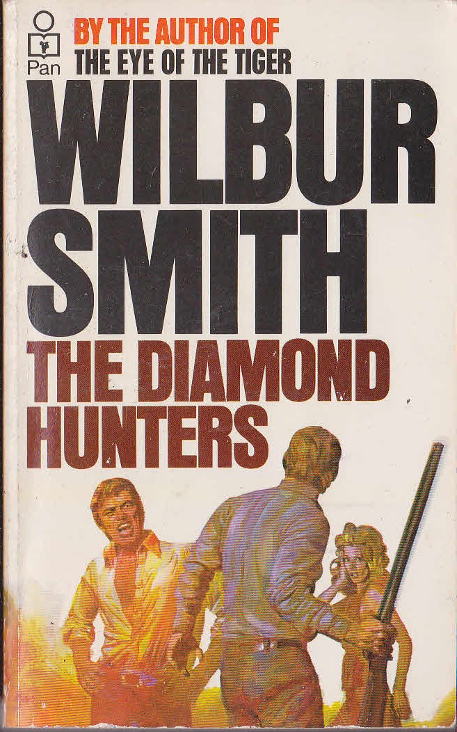 Wilbur Smith  THE DIAMOND HUNTERS front book cover image